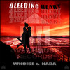 Bleeding Heart (Original Mix) - Wnoise&Nada