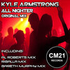 All Nighter (Al Roberts Remix) - Kyle Armstrong&Al Roberts