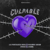 Culpable - La Fortaleza Real&DVICE&Galindo Again&Joniel