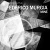 Mine (Radio Edit) - Federico Murgia