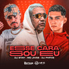 Esse Cara Sou Eu (Explicit) - Dj Stay&Dj PHFive&MC Jivas