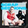 SCRAP SESSION(Ep 2)(feat. Eleven12, AjForty7 & BNTLY) (Explicit) - ZONES SESSIONS&Eleven12&AjForty7&BNTLY