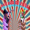 Payaso De Casa - Jesús Ornelas&McKastro