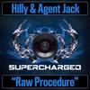 Raw Procedure (Original Mix) - Hilly&Agent Jack