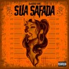 Sua Safada (Explicit) - Dado MC