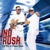 No Rush - DJ Tira&Prince Bulo