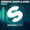 Saga (Extended Mix) - AXRG&Ferreck Dawn