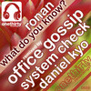 What Do You Know (Daniel Kyo Remix) - Daniel Kyo&Ronan