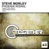 Phoenix Rising (Zaxx Remix) - Steve Morley