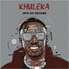 Khuleka (feat. Basetsana) - Supta&Basetsana