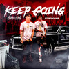 Keep Going (Explicit) - sunniLong&Stacccs