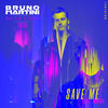 Save Me (Extended) - Bruno Martini&Avian Grays&TRIXL&MayRa