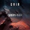 Gaia - Greta Meier