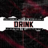 DRINK - DJ KZ&Vitor LV