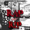 RAP hasta RIP (feat. Sanoer) (Explicit) - Jokahpacheco&Sanoer