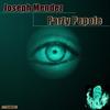 Party Pepole (Original Mix) - Joseph Mendez