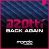 Back Again (Original Mix) - Azotti