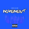 Movement (Explicit) - Foevabeatz&G.O.A.T Wavy