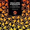 Dalt Vila (Original Mix) - Wally Lopez&Laura White