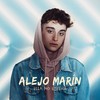 Ella No Espera - Alejo Marín