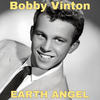 Earth Angel - Bobby Vinton