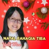 Natal Bahagia Tiba - Yelli Moe