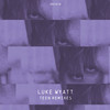 Time For Thick (Not Waving Remix) - Luke Wyatt&Not Waving&Eddie Ruscha