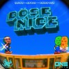 Böse Nice (Explicit) - 9cigK & Abycc&Abiad