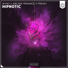 Hipnotic - Wyko&Arcade Menace&Freakj