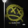 Slime Type (Explicit) - Tali