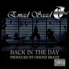 Back in The Day (feat. ONIONZ BEATZ) (Explicit) - Emad Saad&ONIONZ BEATZ