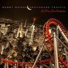 Penthouse Traffic(feat. Les Deux Love Orchestra) - Bobby Woods&Les Deux Love Orchestra