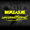 Unconditional - Displeasure