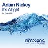 It's Alright (Original Mix) - Adam Nickey