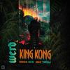 KING KONG (Explicit) - Werd