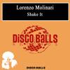 Shake It (Original Mix) - Lorenzo Molinari