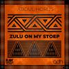 Zulu On My Stoep - Abdul Horus