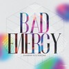 Bad Energy - Jideone&Shannay B