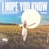 I Hope You Know - Nate VanDeusen&No ExpressioN&Nathan VanDeusen