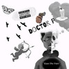 Ease The Pain (Explicit) - Doctor P