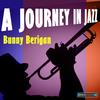 I Can't Get Started - Bunny Berigan & His Orchestra