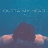 Outta My Head - Awedi