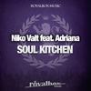 Soul Kitchen (Original Mix) - Niko Valt&Adriana