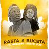 Rasta a Buceta - MC Neguinho do ITR&MC Yuri