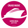 Jazzy Funk (Radio Edit) - Super Drug