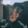 Decline (Explicit) - S.A.M