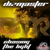 Chasing the Light (Jake Nicholls Remix) - Dizmaster