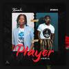 Player (Remix) - Kenah&Zoro