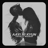 Aayi Hi Kyun (Explicit) - V!ktor&Dheeru Khola&Bhaskar