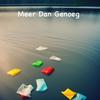 Meer Dan Genoeg - Foxi